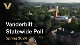 Vanderbilt Statewide Poll - Spring 2024