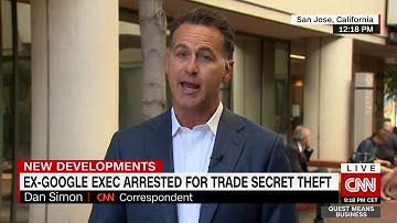 Former Google exec arrested for trade secret theft