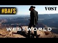 Westworld saison 1  bande annonce vostfr  2016