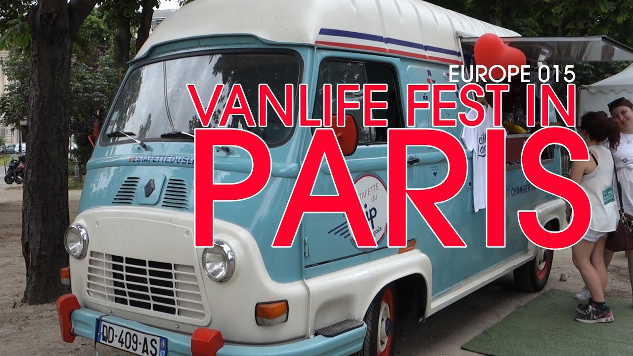 Vanlife Festival in Paris - Backpack Europe 015