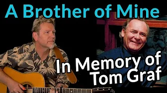 Robert Cassard - A Brother of Mine - In Memory of Tom Graf