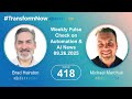 Weekly Pulse Check on Automation &amp; AI News - 09.26.25