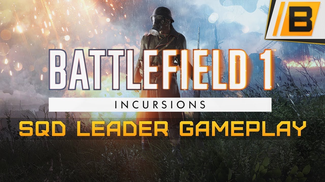 BF INCURSIONS: Competitive Squad leader gameplay - Full round - Your job is to stay alive!