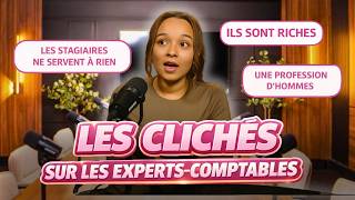 Je Réponds Aux Clichés Sur Lexpertise Comptable