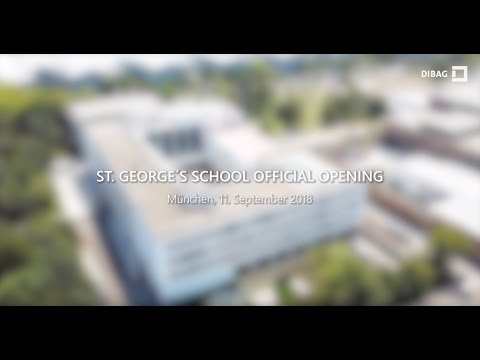 DIBAG | Projektfilm St. George´s The British International School München