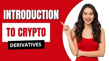Introduction to Crypto Derivatives & Futures: What You Need to Know!