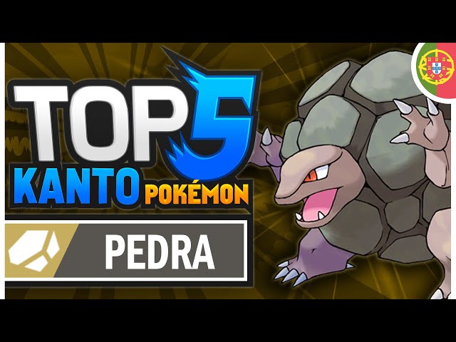 TOP 5 POKÉMON TIPO PEDRA DE KANTO (PORTUGUÊS) 