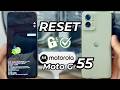Moto G55 Hard Reset || Format Motorola Moto G55