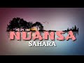 Sahara  nuansa lyrics