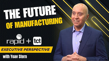 Additive + Digital = The Future of Manufacturing