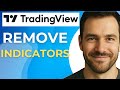 How To Remove Indicators in TradingView 2025