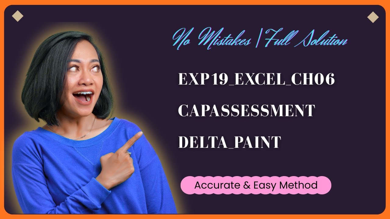 Exp19_Excel_Ch06_CapAssessment_Delta_Paint | A-Grade Assignment Support | @MyLabPearsonAcademy