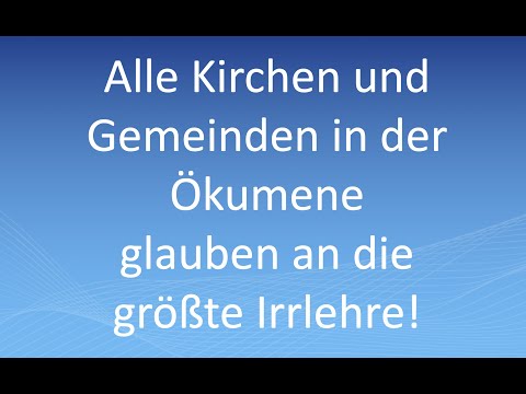 Video: Glaubt das Christentum an die Ökumene?