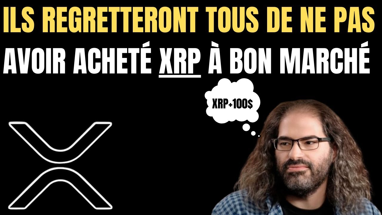 RippleXRP ILS VONT TOUS REGRETTER DE NE PAS AVOIR SAISI LOCCASION DACHETER XRP  BAS PRIX