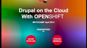 Part 2: Drupal in the Cloud with OpenShift NYCCampDrupal 2014-04-10 Part 2
