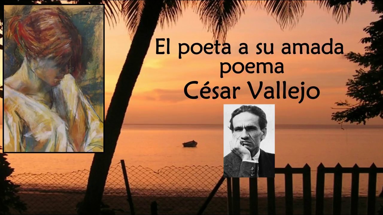El poeta a su amada, César Vallejo. Declama Gabriel Alexander Garrido