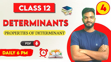 Determinants | Lecture 4 | CHSE ODISHA  | Properties of Determinants