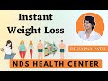 Instant weight loss by dr zarna patel nds  new diet system