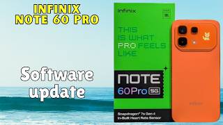 Infinix Note 60 Pro Update Phone || Software update