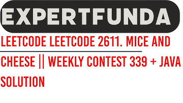 Leetcode 2611. Mice and Cheese || Weekly Contest 339
