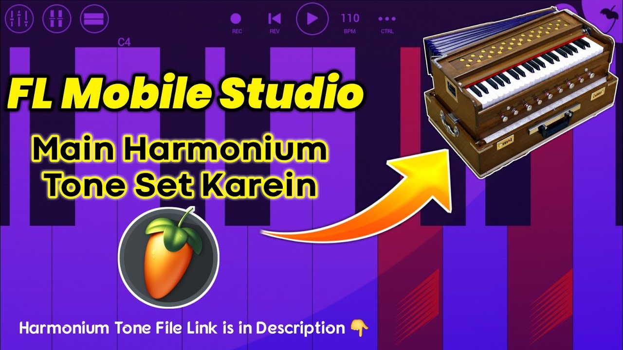 install Harmonium Tone In Fl Mobile Studio 🎹 Set Harmonium Tone In Fl