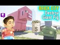 How to Destroy a GIANT PIG in Brick City on HobbyFamilyTV