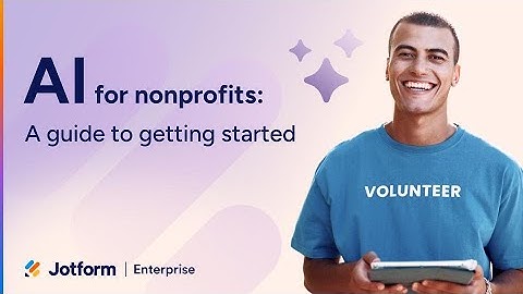 AI for nonprofits: A guide to getting started