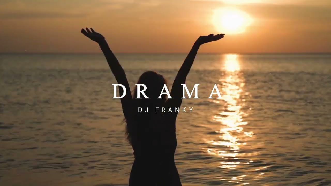 Drama (Melodic Mix) - DJ Franky: Song Lyrics, Music Videos & Concerts