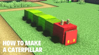 [Minecraft] How To Make The Very Hungry Caterpillar