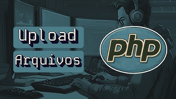 🛠️ Upload de Arquivos com PHP: Passo a Passo