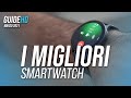 I MIGLIORI SMARTWATCH con notifiche e chiamate | Marzo 2021