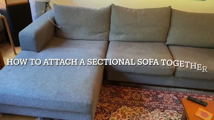 How to Connect and Disconnect Your Sectional: 3 COMMON TYPES OF CONNECTORS  