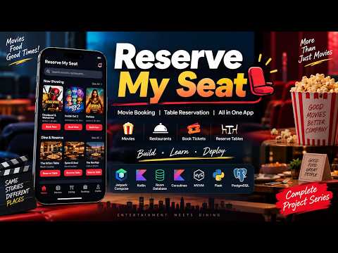 Reserve My Seat | Full Stack Booking App with Kotlin, Jetpack Compose, Golang & Postgres – Part 1