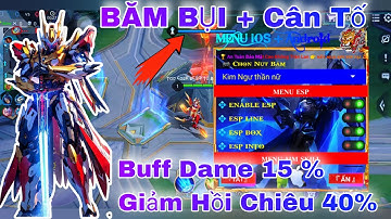 MAP HACK LIÊN QUÂN MỚI NHẤT |  GIẢM HỒI CHIÊU 40% VÀ TĂNG DAME TÙY CHỈNH | HACK LQ