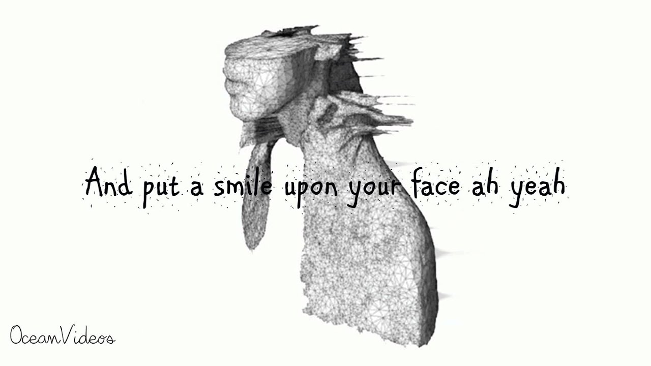 God Put A Smile Upon Your Face Coldpay (Lyrics) YouTube God Put A Smile Upon Your Face Coldpay (Lyrics) YouTube