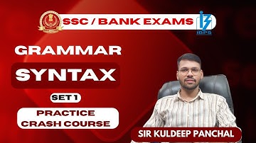 Syntax Practice Set-1 | 10 Exam-Based Questions Explained | English Grammar Crash Course