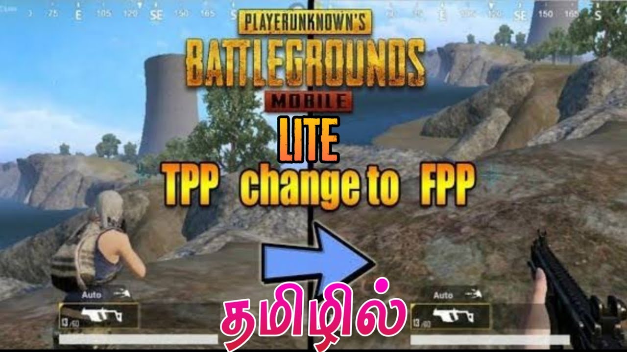 Pubg Mobile Lite Tpp To Fpp Mode Change In Tamil Tpp To Fpp Pubg Lite In Tamil Youtube