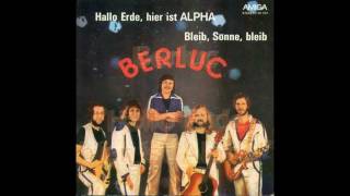 Berluc - Hallo Erde, hier ist Alpha (1978)