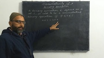 Commutative Binary Operation | CBSE Maths Class 12