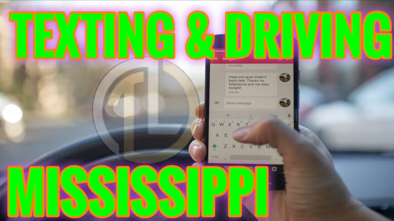 Texting and driving, Ms laws