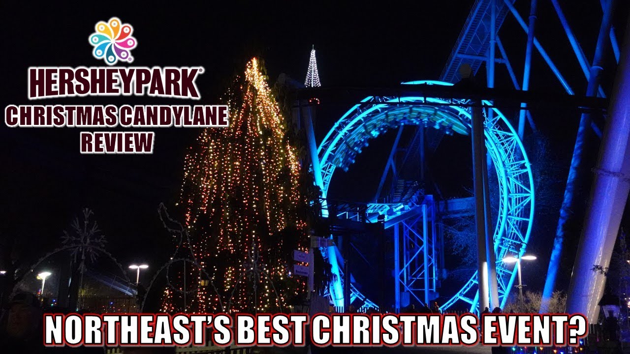 Hersheypark Christmas Candylane 2026 Dates