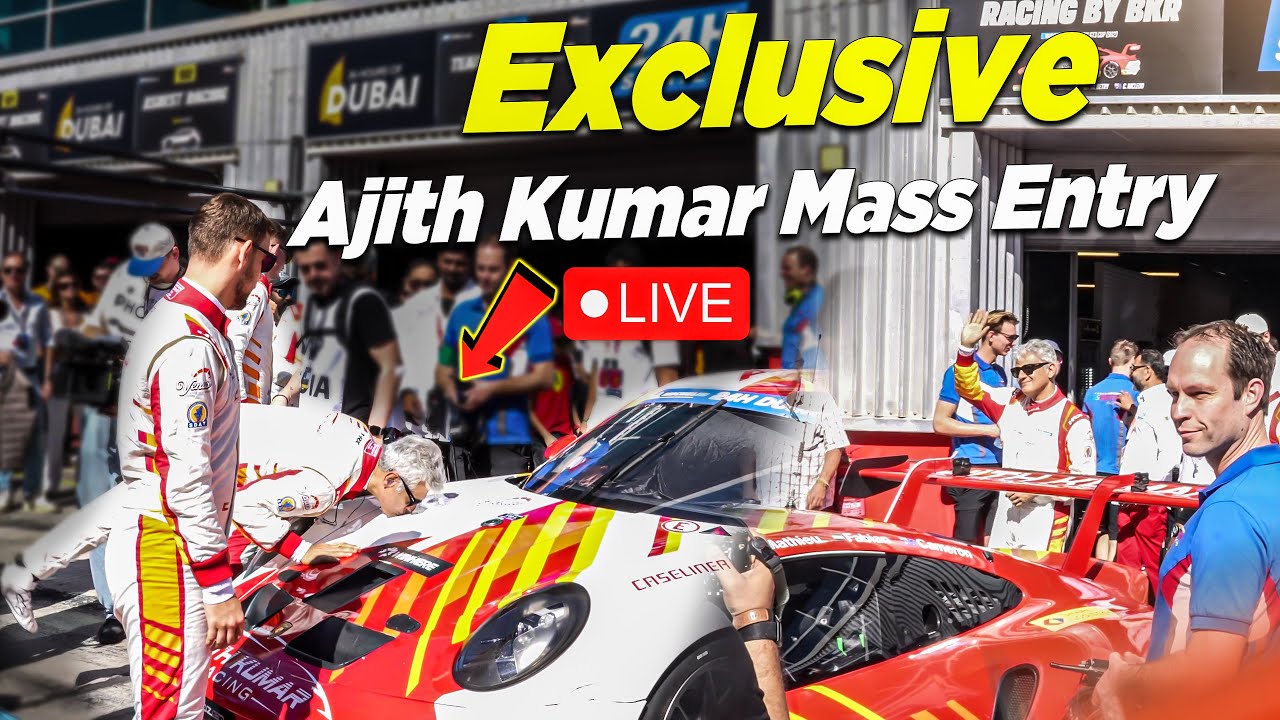 🔴LIVE: Ajith Kumar Mass Entry Scene Ajith Kumar Racing Update | 24hrs Endurance Race 