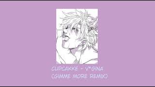 cupcakke - v*gina (gimme more remix) // slowed Resimi