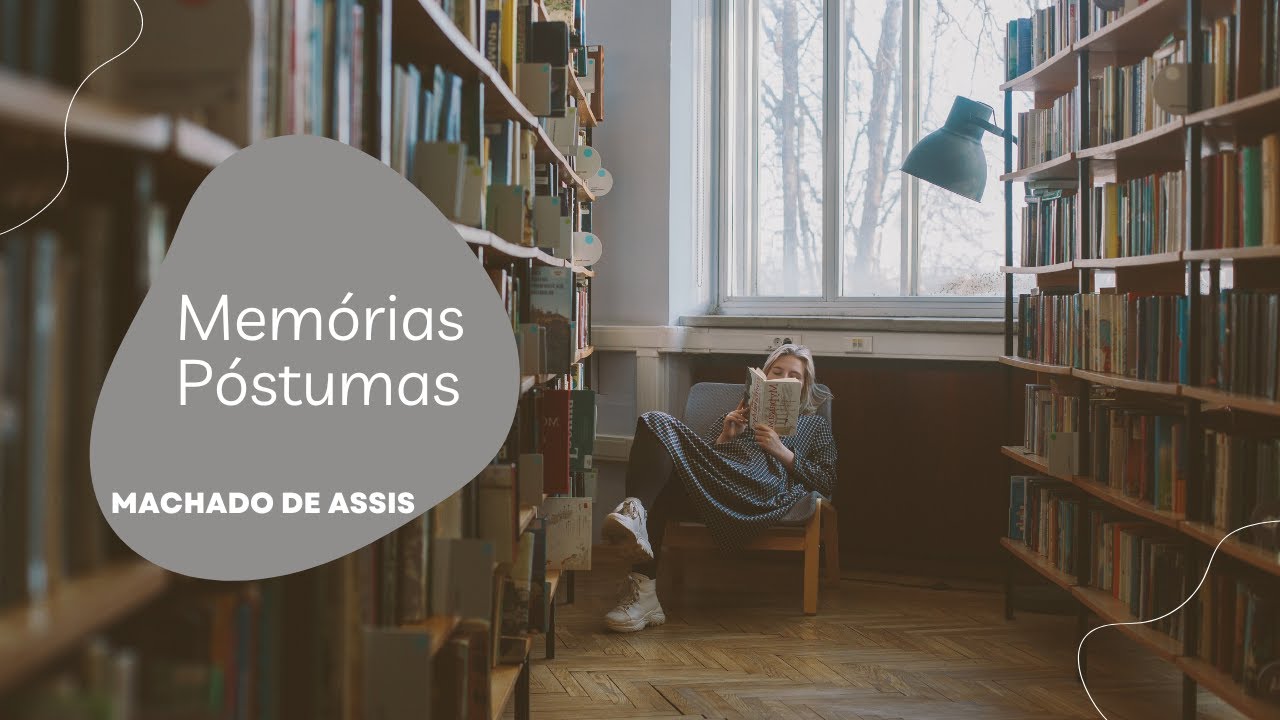 Memórias Póstumas | Reflexão e Análise do Livro - YouTube