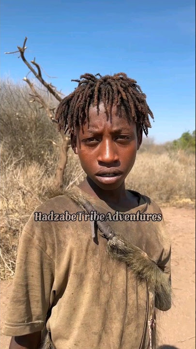 Hadzabe tribe have the most unique names in the world