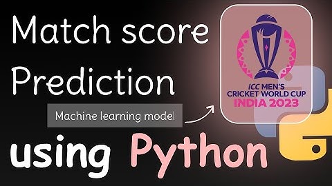I Create Match Score Predictor Machine Learning Model Using Python | Machine learning projects