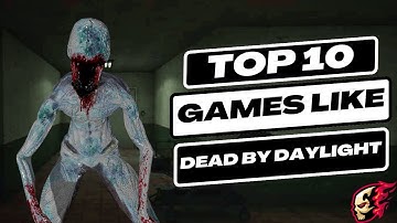 Games like DBD Mobile | Top Survival Horror Games | Best Survival Horror Games of All Time