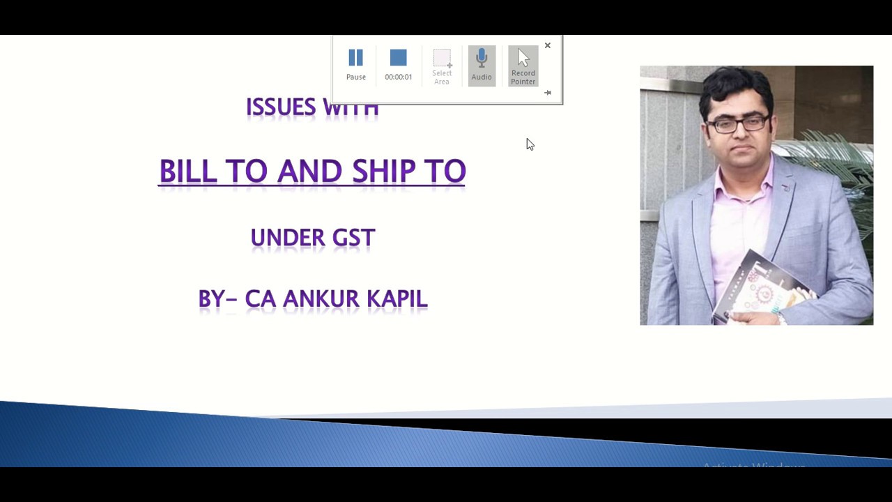 Issues with Bill to Ship to under GST in English CA Ankur Kapil YouTube