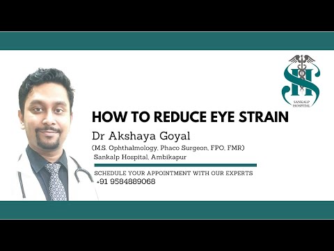 Dr Akshaya Goyal @ Sankalp Hospital, Ambikapur Talks On "How To Reduce Eye Strain"