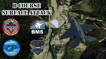Falcon BMS 4.36 - F-16C #BCourse - Surface Attack Pop up/Loft